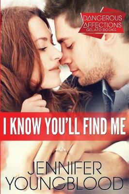 Cover of I Know You'll Find Me