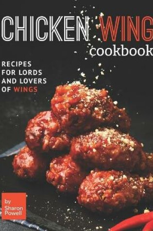 Cover of Chicken Wing Cookbook