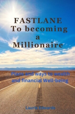 Cover of FASTLANE To becoming a Millionaire