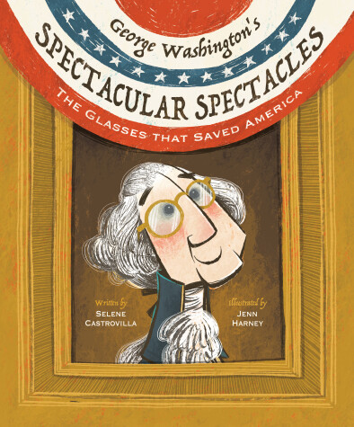Book cover for George Washington's Spectacular Spectacles
