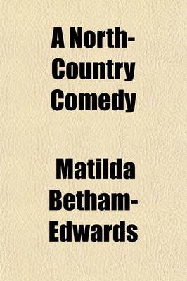 Book cover for A North Country Comedy