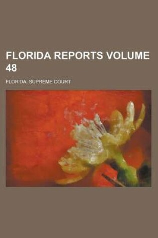 Cover of Florida Reports Volume 48