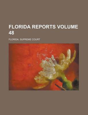 Book cover for Florida Reports Volume 48