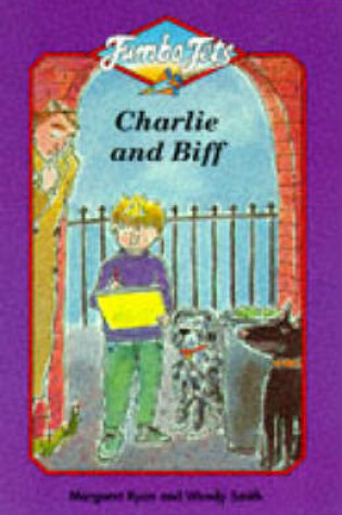Cover of Charlie and Biff