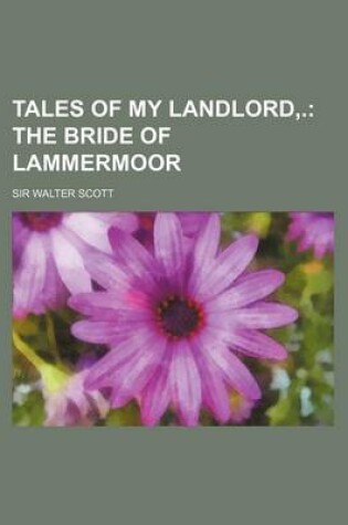 Cover of The Bride of Lammermoor Volume 1-2