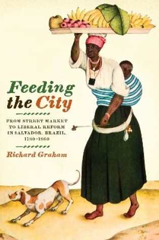 Cover of Feeding the City