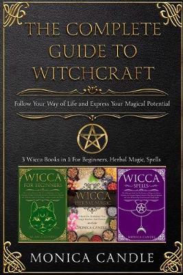 Book cover for The Complete Guide To Witchcraft