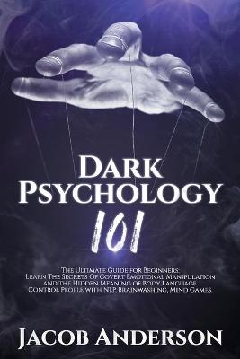 Book cover for Dark Psychology 101