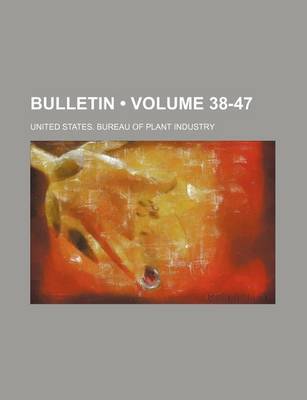Book cover for Bulletin (Volume 38-47)