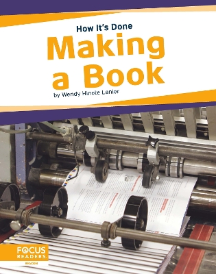 Book cover for How It's Done: Making a Book