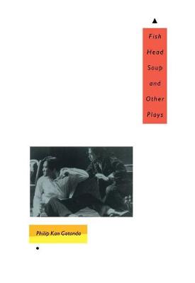 Book cover for Fish Head Soup and Other Plays