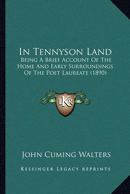 Book cover for In Tennyson Land in Tennyson Land