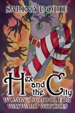 Cover of Hex and the City