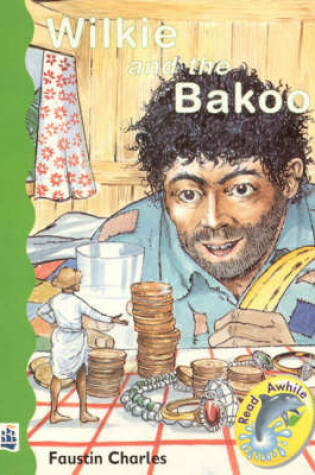 Cover of Wilkie and Bakoo