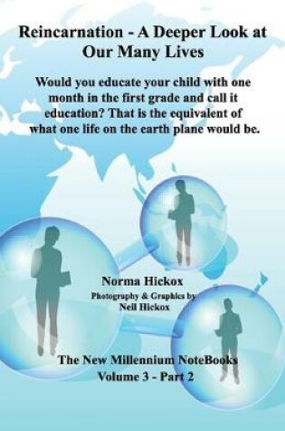 Cover of Reincarnation - A Deeper Look at Our Many Lives