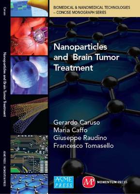 Cover of Nanoparticles and Brain Tumor Treatment