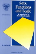 Book cover for Sets, Functions, and LogicA Foundation Course in Mathematics