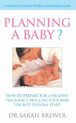 Book cover for Planning A Baby?