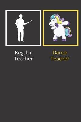 Book cover for Regular Teacher Dance Teacher