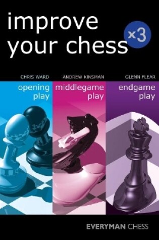 Cover of Improve Your Chess x 3