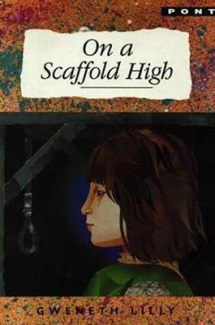 Cover of On a Scaffold High