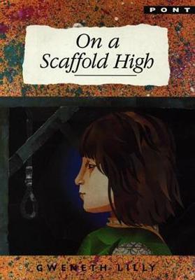 Book cover for On a Scaffold High