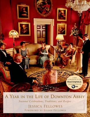Book cover for A Year in the Life of Downton Abbey