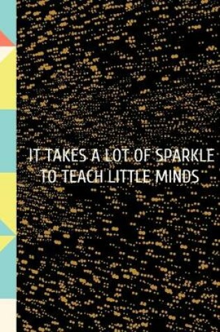 Cover of It Takes A Lot Sparkle