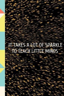 Book cover for It Takes A Lot Sparkle