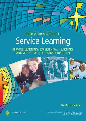 Book cover for Educator's Guide to Service Learning