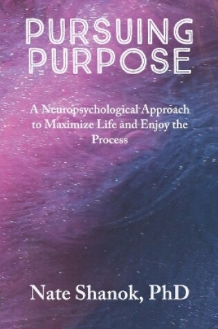 Cover of Pursuing Purpose