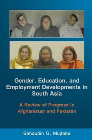 Cover of Gender, Education, and Employment Developments in South Asia