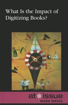 Book cover for What Is the Impact of Digitizing Books?