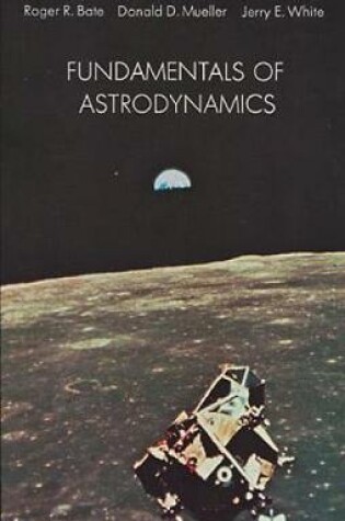 Cover of Fundamentals of Astrodynamics