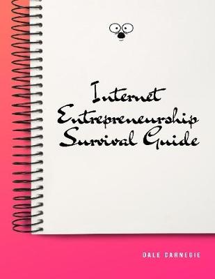 Book cover for Internet Entrepreneurship Survival Guide