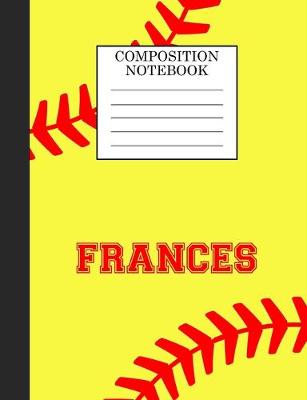 Book cover for Frances Composition Notebook