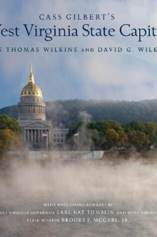 Cover of Cass Gilbert's West Virginia State Capitol