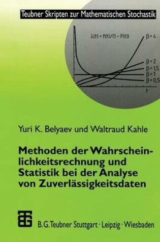 Cover of Methoden Der Wahrscheinlichkeitsrechnung Und Statistik Bei Der Analyse Von Zuverlassigkeitsdaten