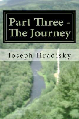 Book cover for Part Three - The Journey