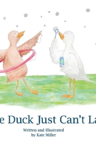 Cover of Annie Duck Just Can't Land