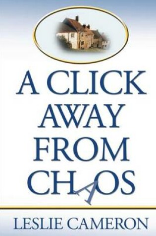 Cover of A Click Away from Chaos