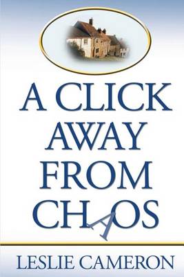 Book cover for A Click Away from Chaos