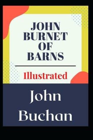 Cover of John Burnet of Barns Illustrated