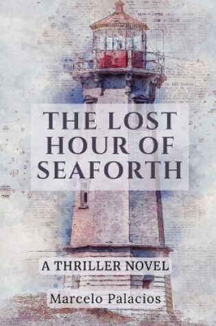 Cover of The Lost Hour of Seaforth