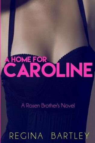 Cover of A home for Caroline