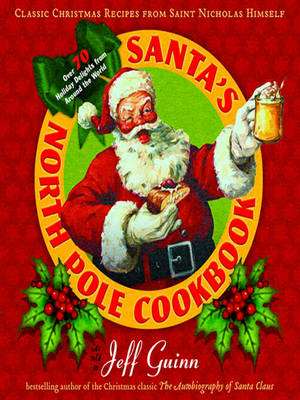 Book cover for Santa's North Pole Cookbook