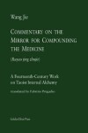 Book cover for Commentary on the Mirror for Compounding the Medicine