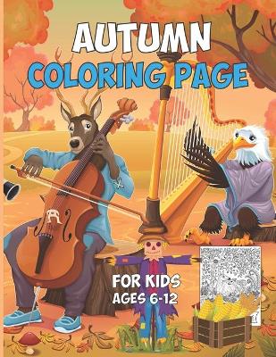 Book cover for Autumn Coloring Page For Kids Ages 6-12