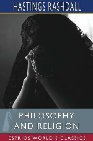 Cover of Philosophy and Religion (Esprios Classics)