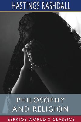 Book cover for Philosophy and Religion (Esprios Classics)